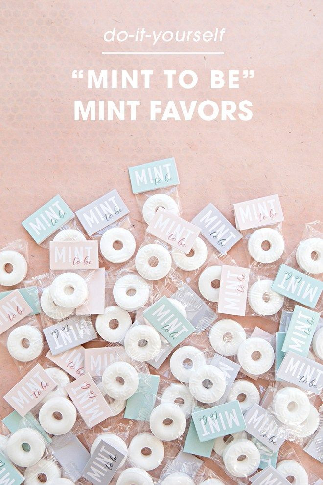Mint To Be Wedding Favors DIY
 These DIY "Mint To Be" Wedding Favors Are Beyond Adorable