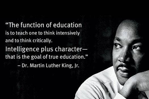 Mlk Education Quotes
 Our Educational System Manufacturing apathetic students