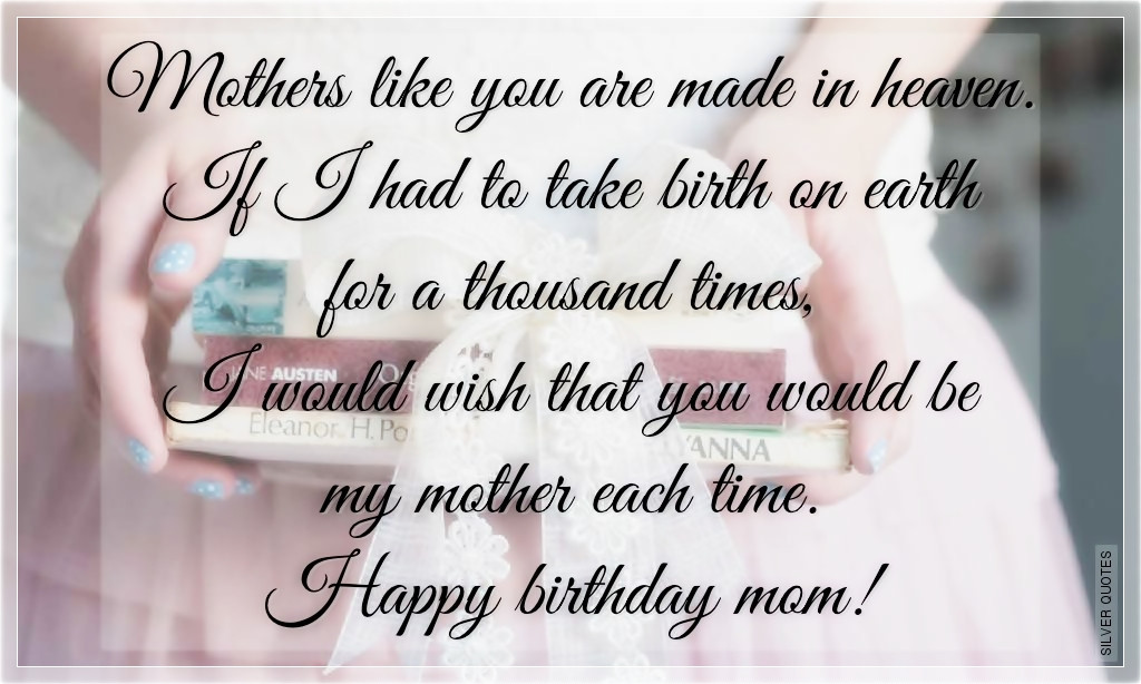 Mom Birthday Quote
 Inspirational Birthday Quotes For Mom QuotesGram