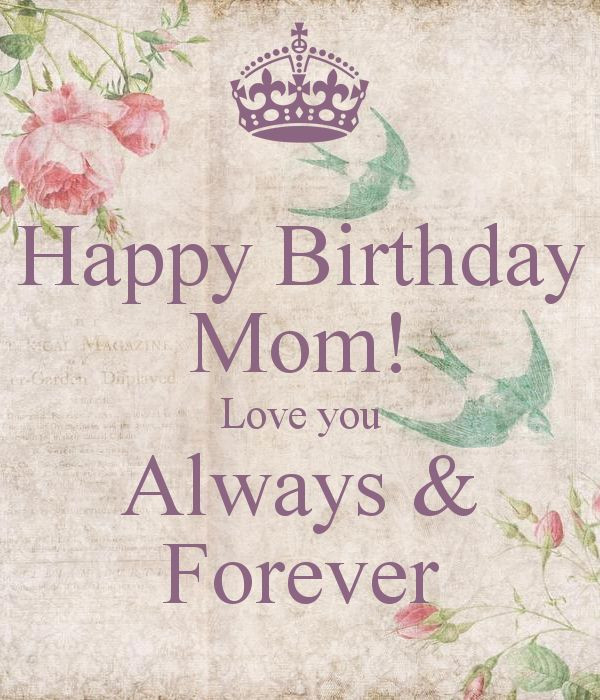Mom Birthday Quote
 Best Happy Birthday Mom Quotes and Wishes