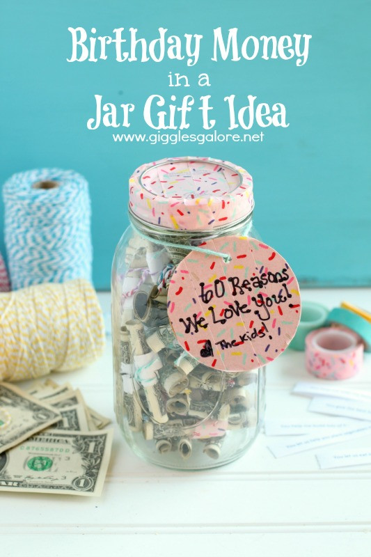 Money Gift Ideas For Birthdays
 Birthday Money Jar Gift Idea