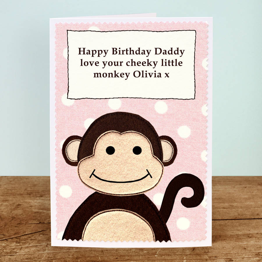 Monkey Birthday Cards
 little monkey birthday card for mummy or daddy by jenny