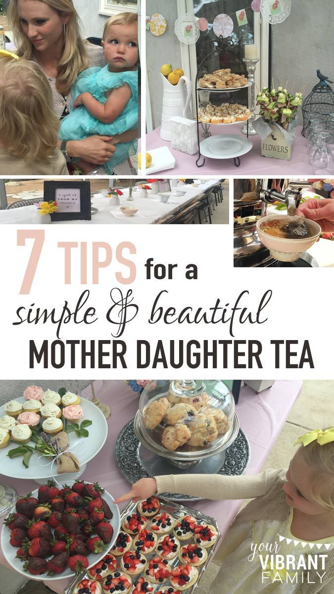 Mother And Daughter Tea Party Ideas
 Host a Mother Daughter Tea Party Here s 7 Tips to Make it