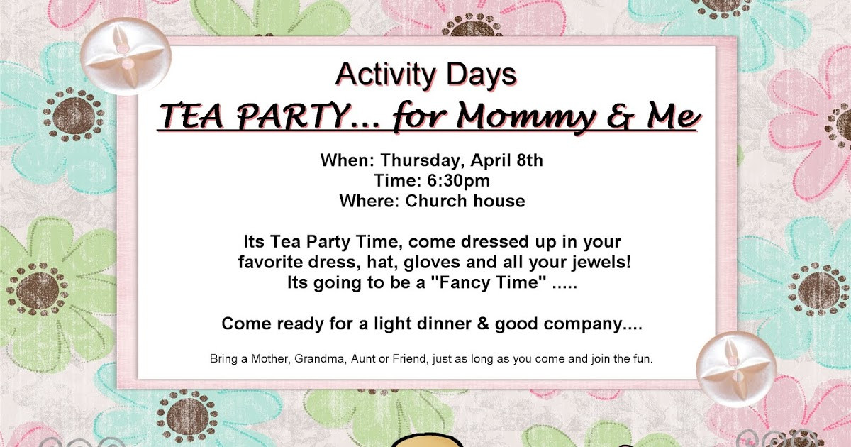 Mother And Daughter Tea Party Ideas
 LDS Activity Day Ideas Its a Tea Party Mommy and Me