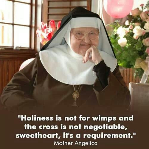 Mother Angelica Quotes
 Mother Angelica Hmmm Pinterest