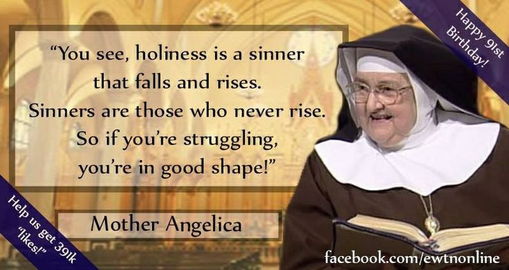 Mother Angelica Quotes
 379 best images about sisters on Pinterest