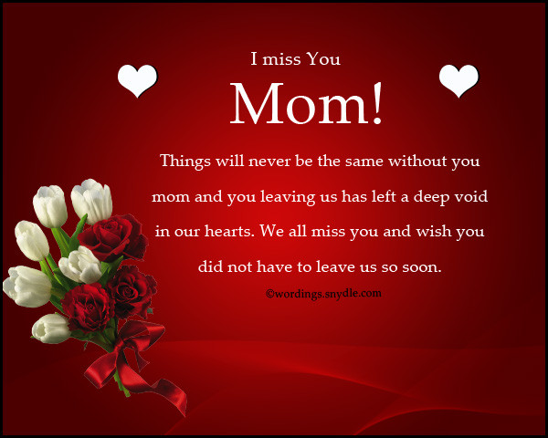 Mother Death Anniversary Quotes
 Missing You Messages for Mother Who Died Wordings and
