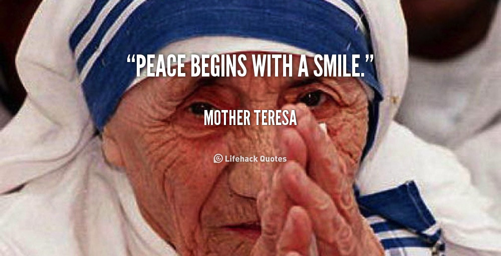 Mother Teresa Peace Quotes
 Peace Mother Teresa Quotes QuotesGram
