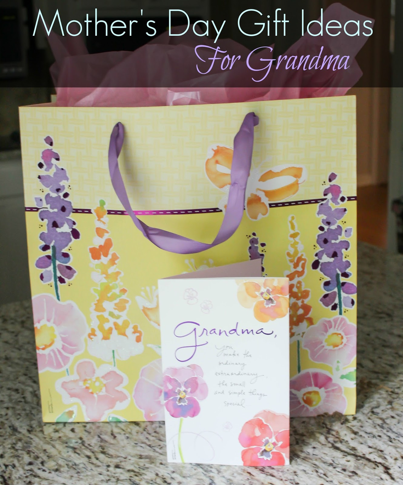 Mother'S Day Gift Ideas For Grandma
 Mother s Day Gift Ideas For Grandma Casual Claire