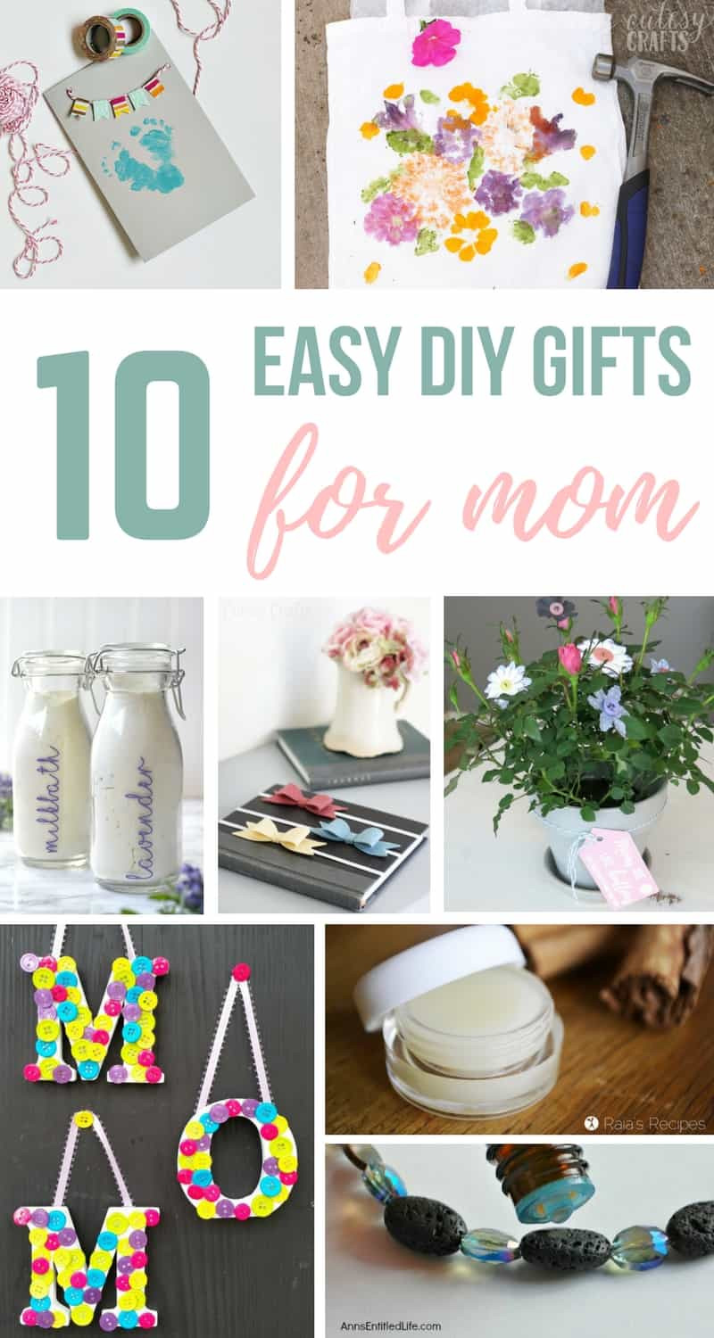 Mother'S Day Gift Ideas To Make At Home
 10 Easy DIY Mother s Day Gifts You Can Make in 1 Hour or Less