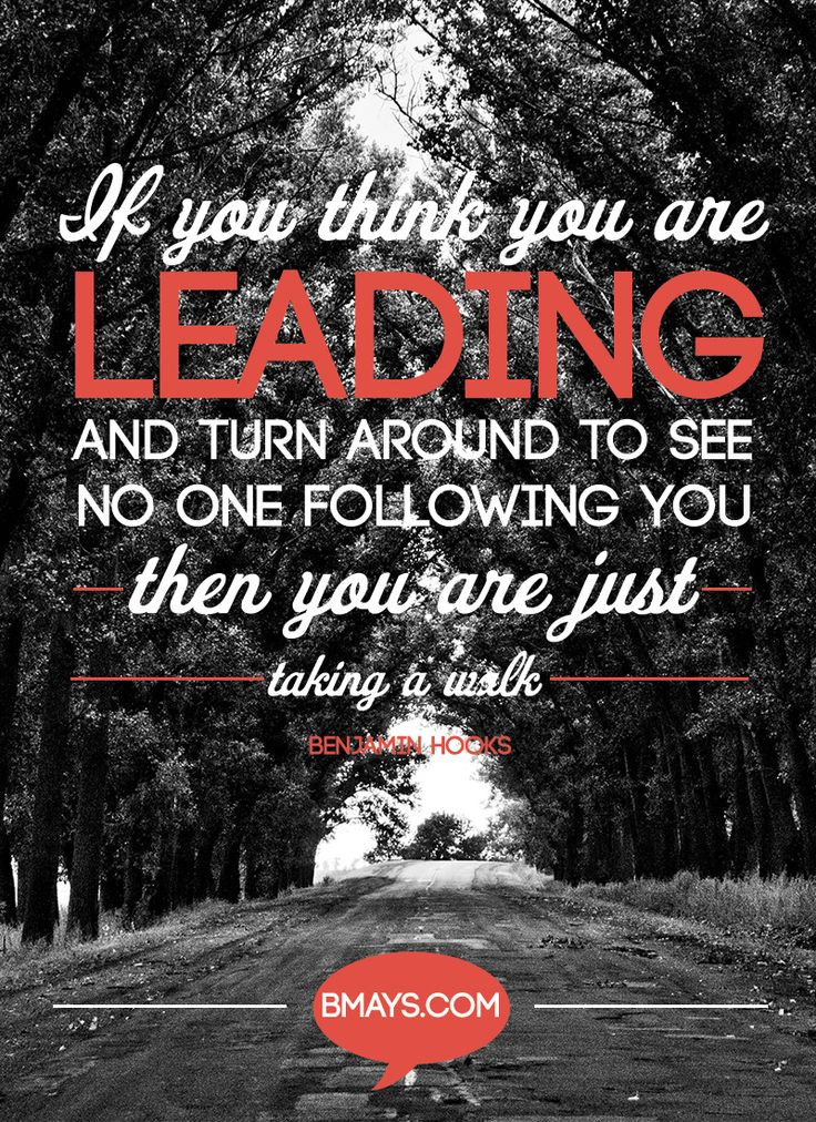 Motivational Leadership Quote
 32 Leadership Quotes for Leaders Pretty Designs
