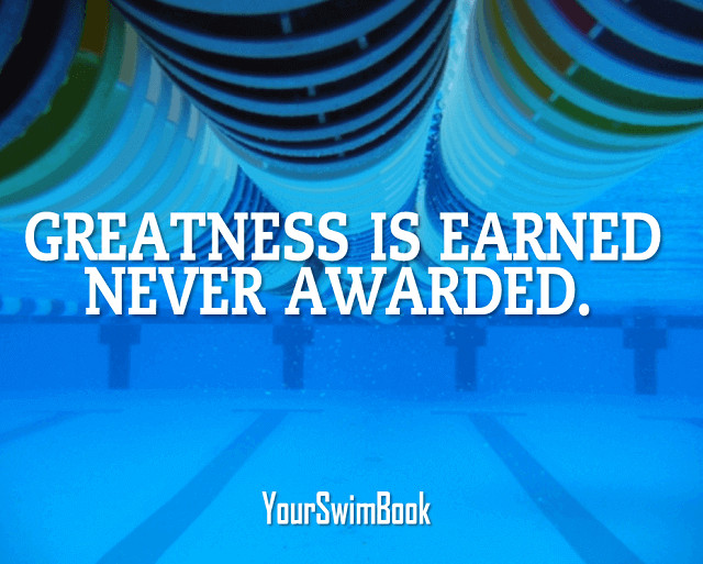 Motivational Quotes For Swimming
 7 Quotes to Keep You Chasing Greatness in the Pool This Year