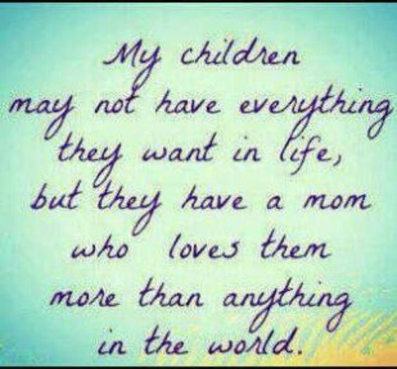 My Kids Quote
 My Children s and for