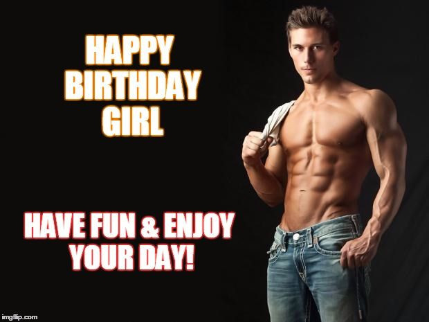 Naked Birthday Wishes
 Top 100 Original and Funny Happy Birthday Memes