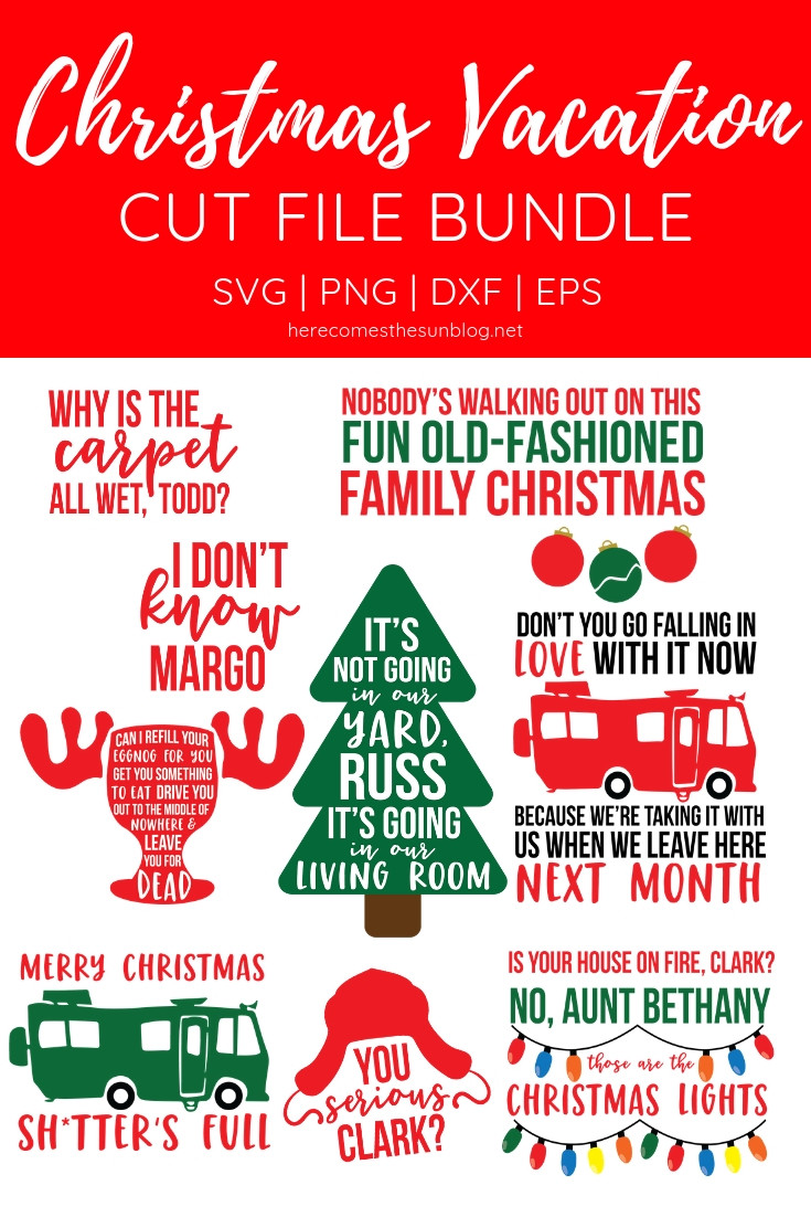 National Lampoons Christmas Vacation Quotes
 Christmas Vacation Cut File Bundle