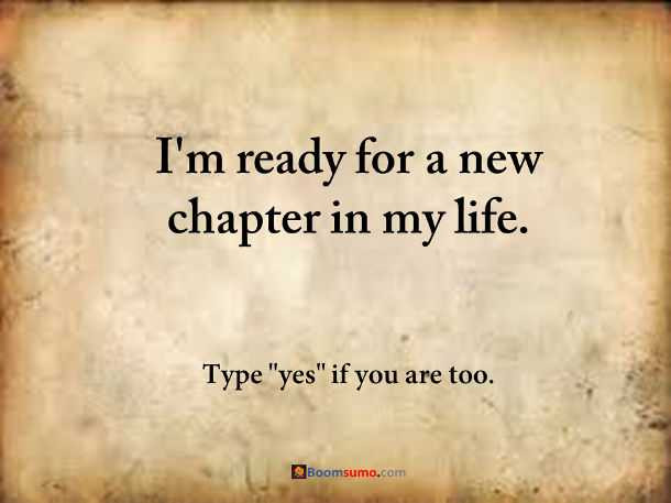 New Life Quotes
 How to Move and Starting a New Chapter in Life