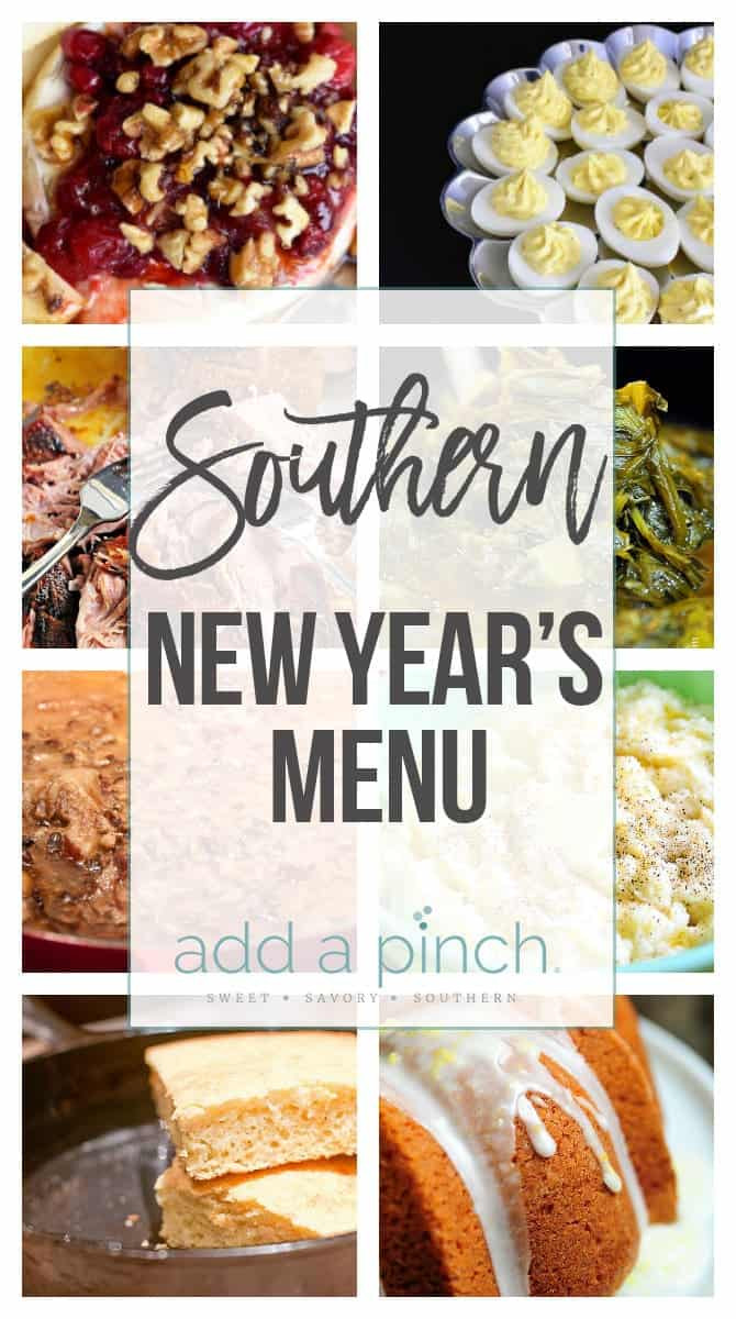 New Year Day Dinner Menu
 Southern New Year s Menu Add a Pinch