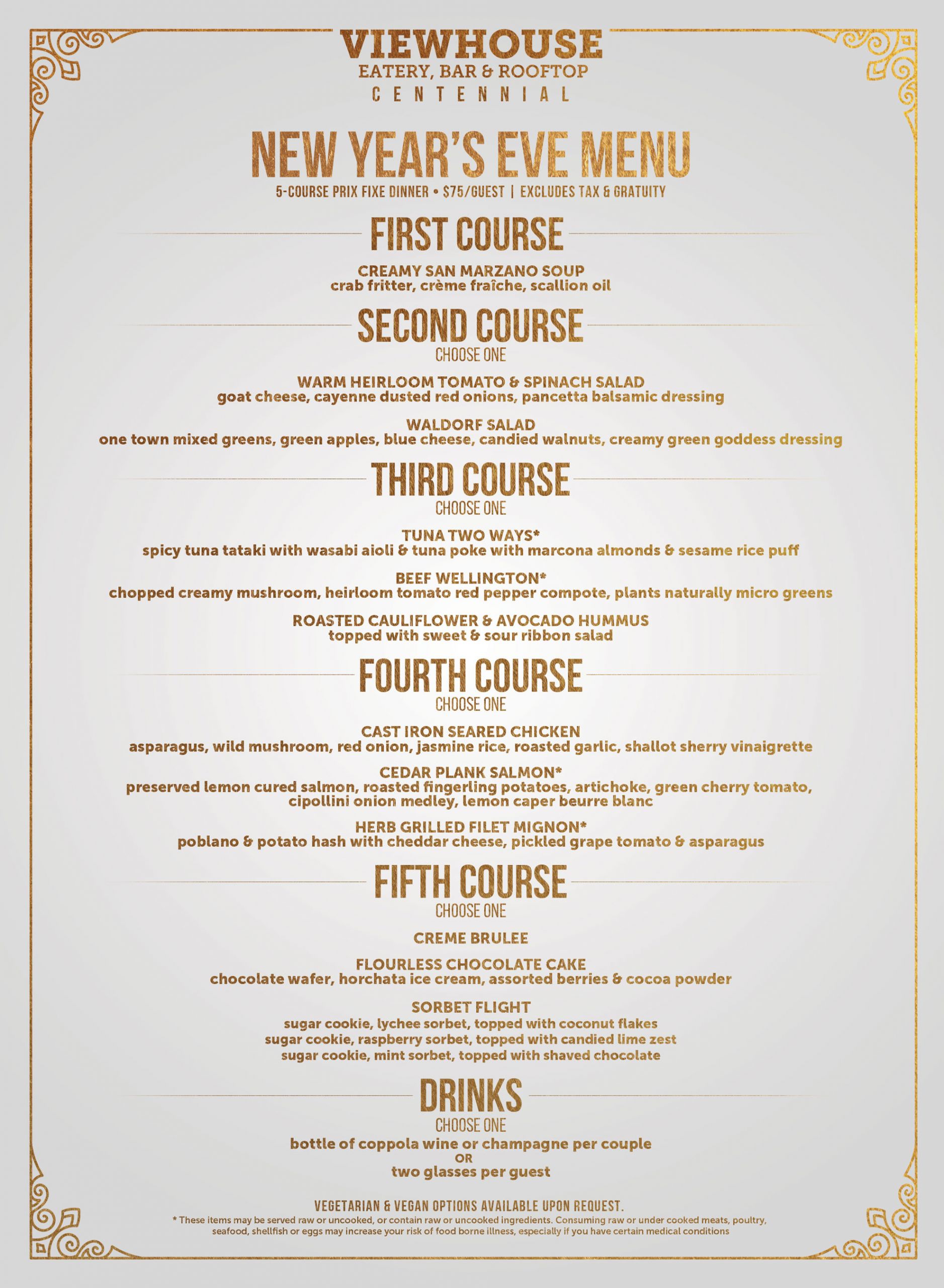 New Years Dinner Menu
 VIEWHOUSE CENTENNIAL PRESENTS JAZZ & JIVE NEW YEAR S EVE