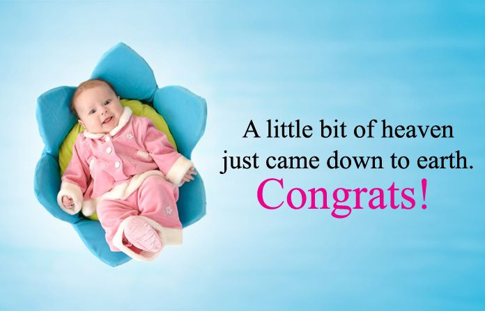 Newborn Baby Wishes Quotes
 Congratulation Message for New Born Baby Birth