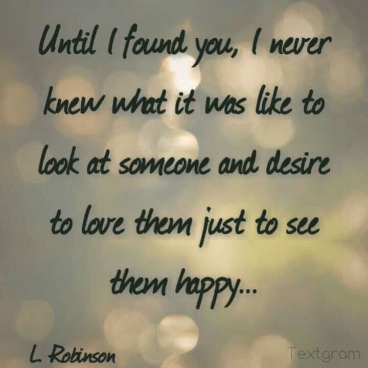 Newly Found Love Quotes
 Until i found you Love quotes