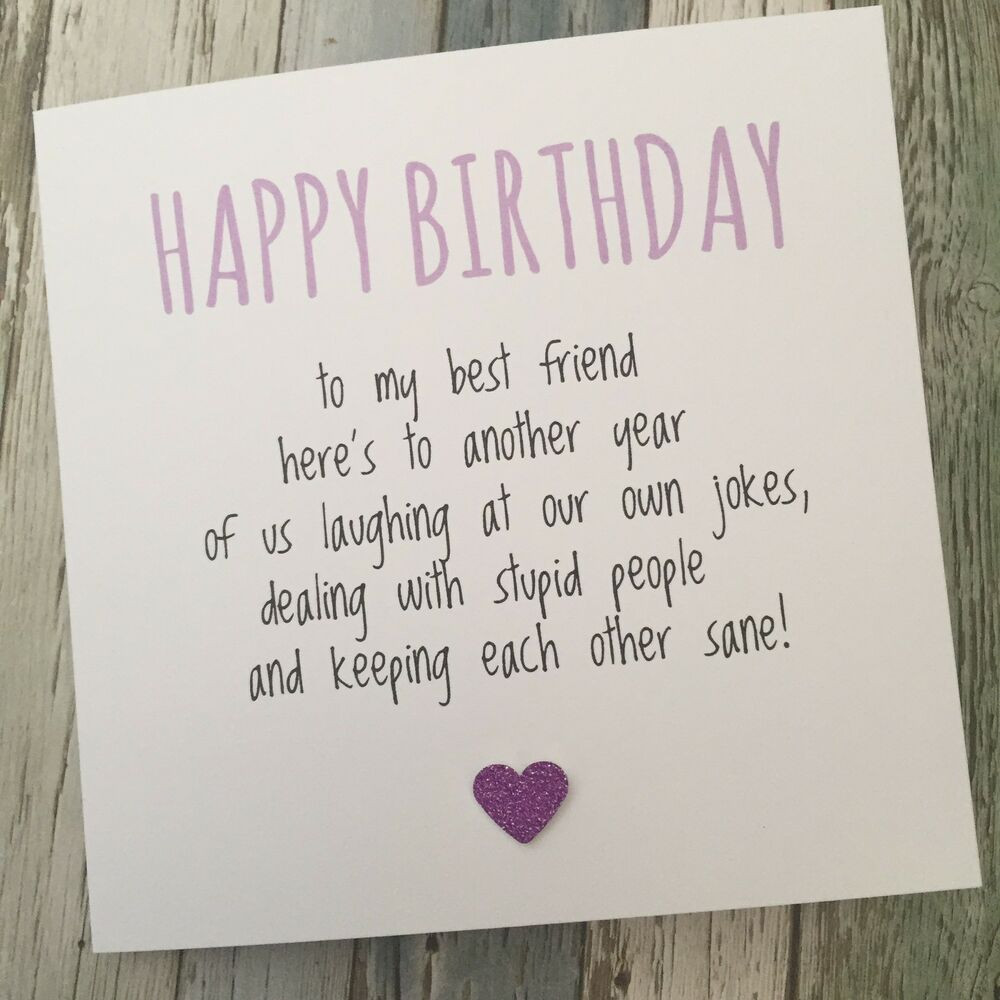 Nice Things To Say In A Birthday Card
 FUNNY BEST FRIEND BIRTHDAY CARD BESTIE HUMOUR FUN