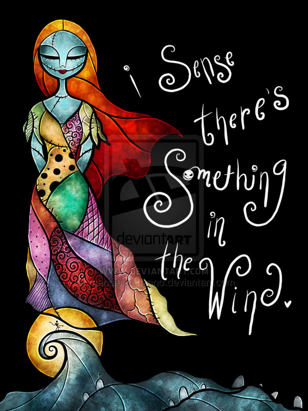 Nightmare Before Christmas Sally Quotes
 Sally would be the character to describe me I have scars