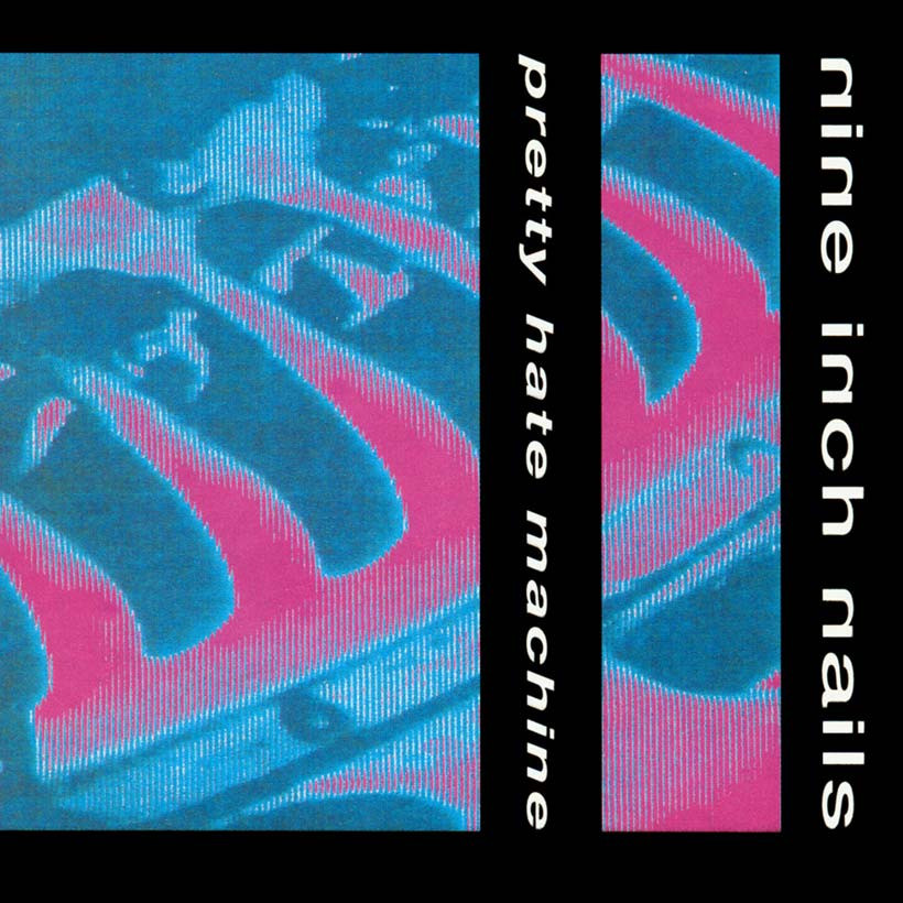Nine Inch Nails Pretty Hate Machine Album Cover
 Pretty Hate Machine How Nine Inch Nails’ Debut Album