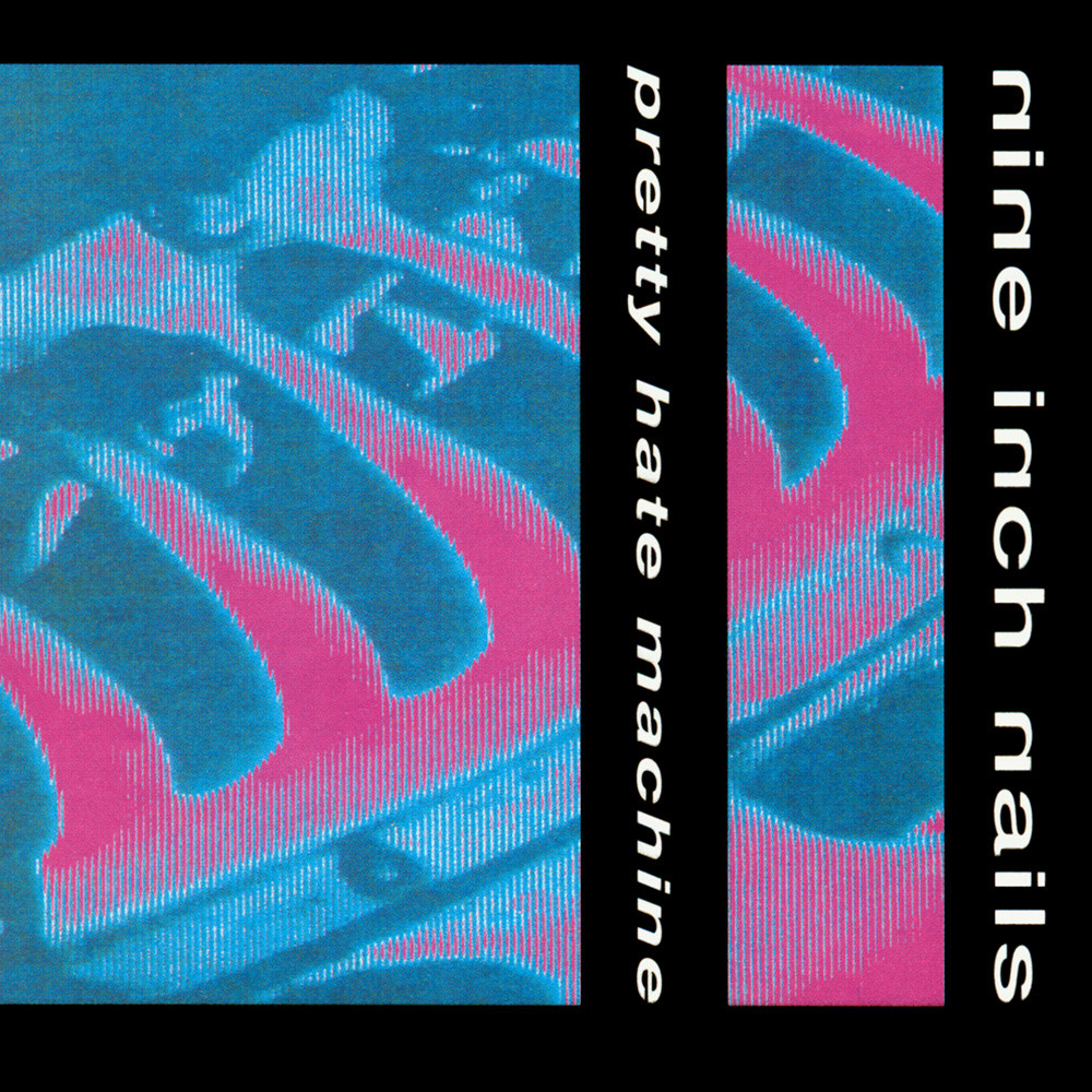 Nine Inch Nails Pretty Hate Machine Songs
 Nine Inch Nails