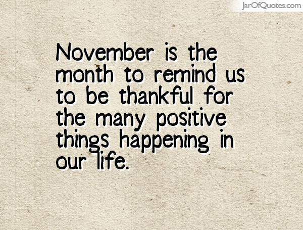 November Inspirational Quotes
 Quotes about Month of november 29 quotes