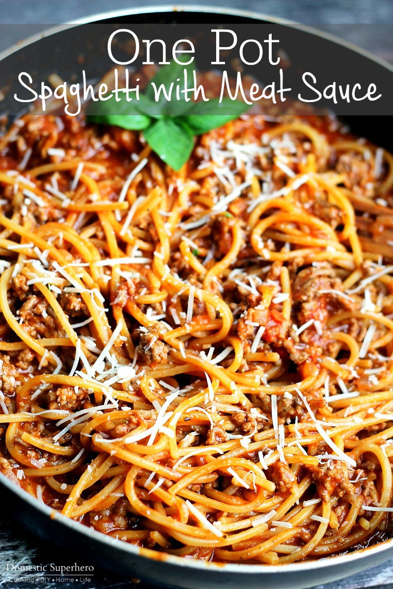 One Pot Spaghetti With Meat Sauce
 e Pot Spaghetti with Meat Sauce Domestic Superhero