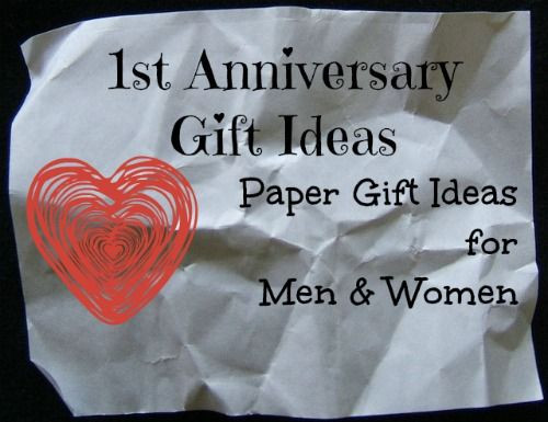 One Year Anniversary Paper Gift Ideas
 First Year Anniversary Gift Ideas