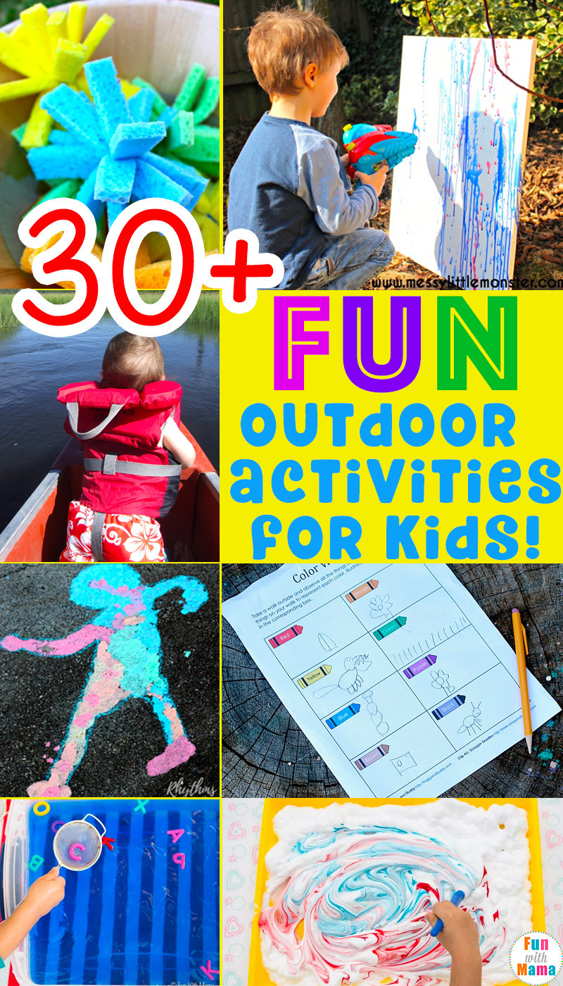 Outdoor Activities For Kids
 30 Fun MUST DO Outdoor Activities For Kids Fun with Mama