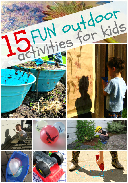 Outdoor Activities For Kids
 15 Fun Outdoor Activities For Kids No Time For Flash Cards