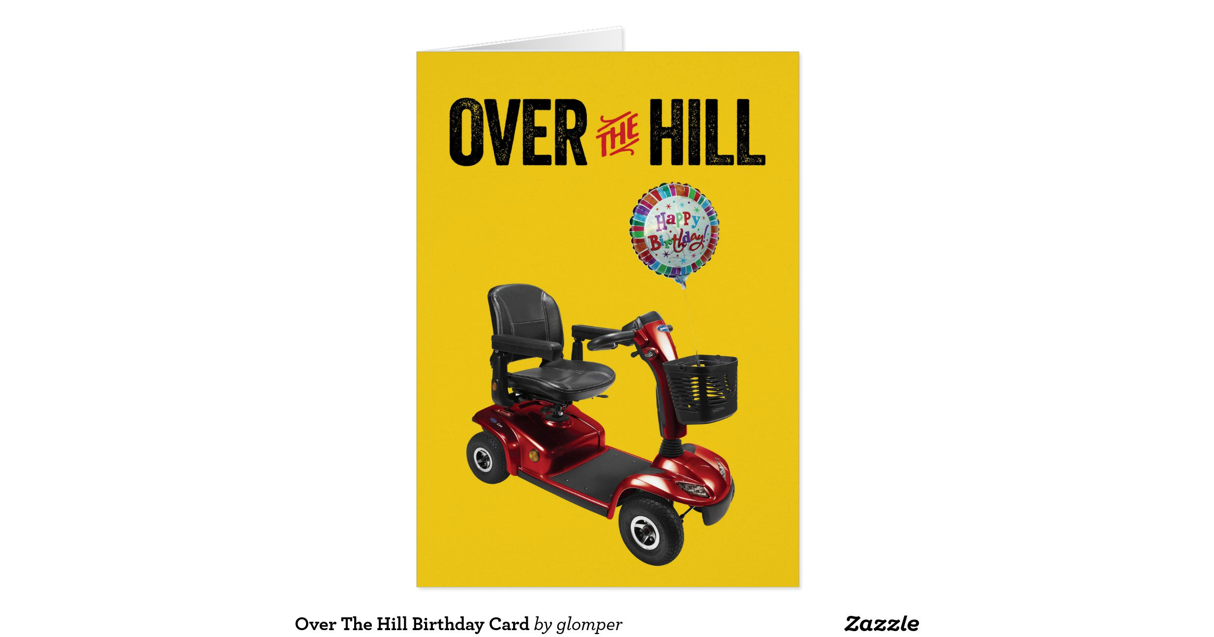 Over The Hill Birthday Cards
 Over The Hill Birthday Card