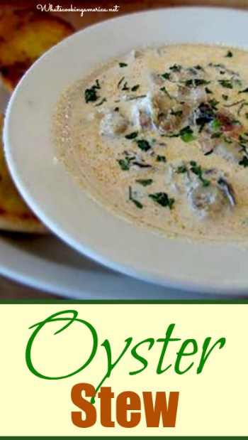 Oyster Stew Recipe
 Best Oyster Stew Recipe Whats Cooking America