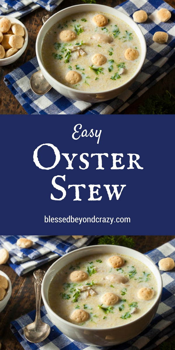 Oyster Stew Recipe
 Easy Oyster Stew Recipe