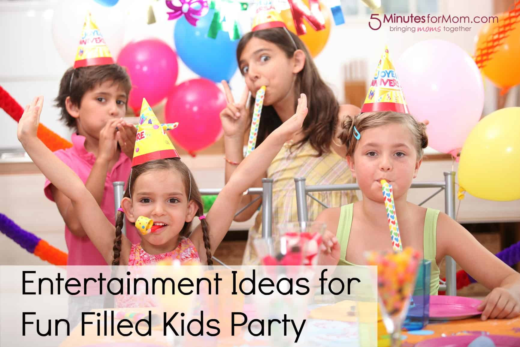 Party Entertainment Ideas For Kids
 Entertainment Ideas for Fun Filled Kids Party 5 Minutes