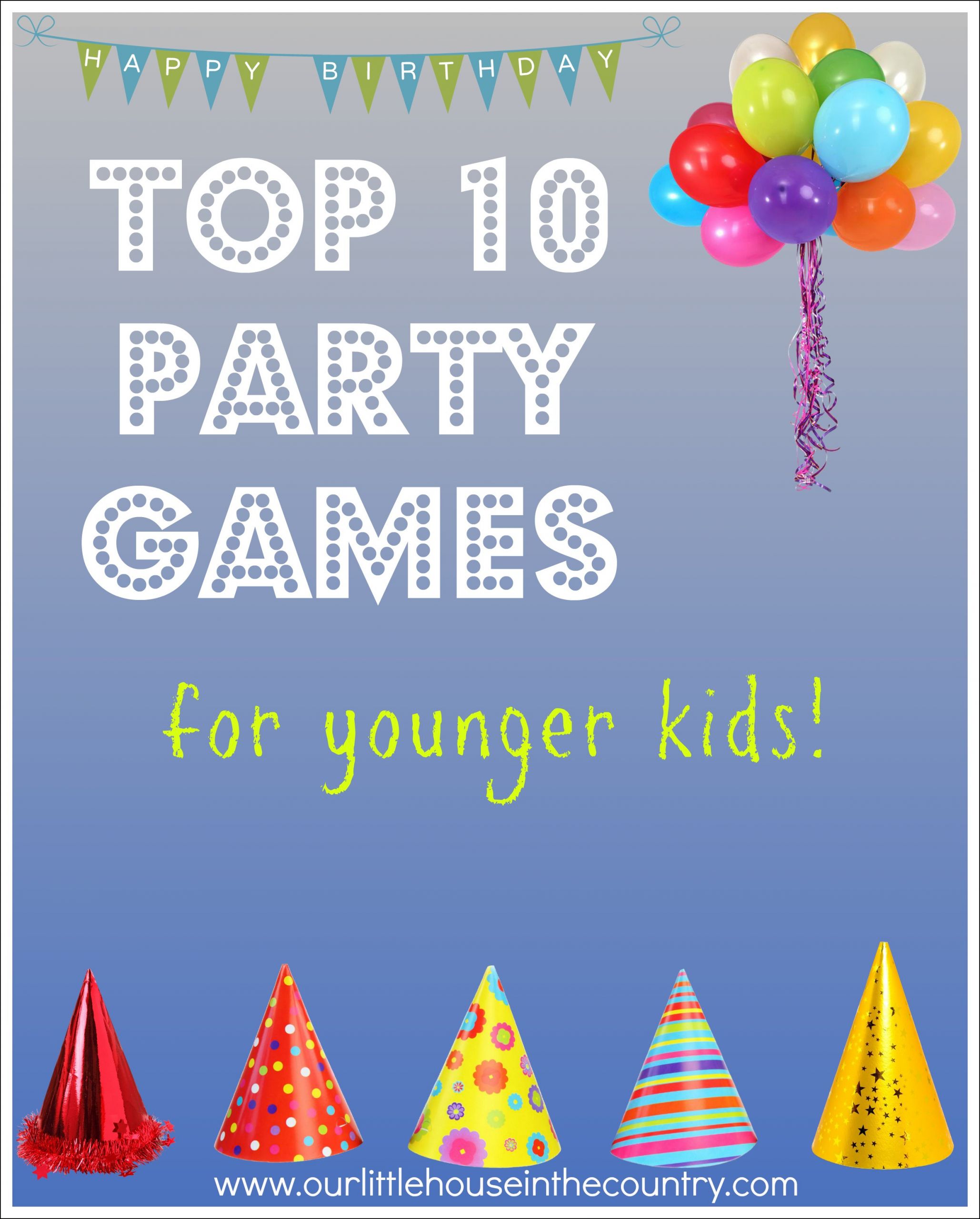 Party Games For Little Kids
 Top 10 Party Games – for younger kids