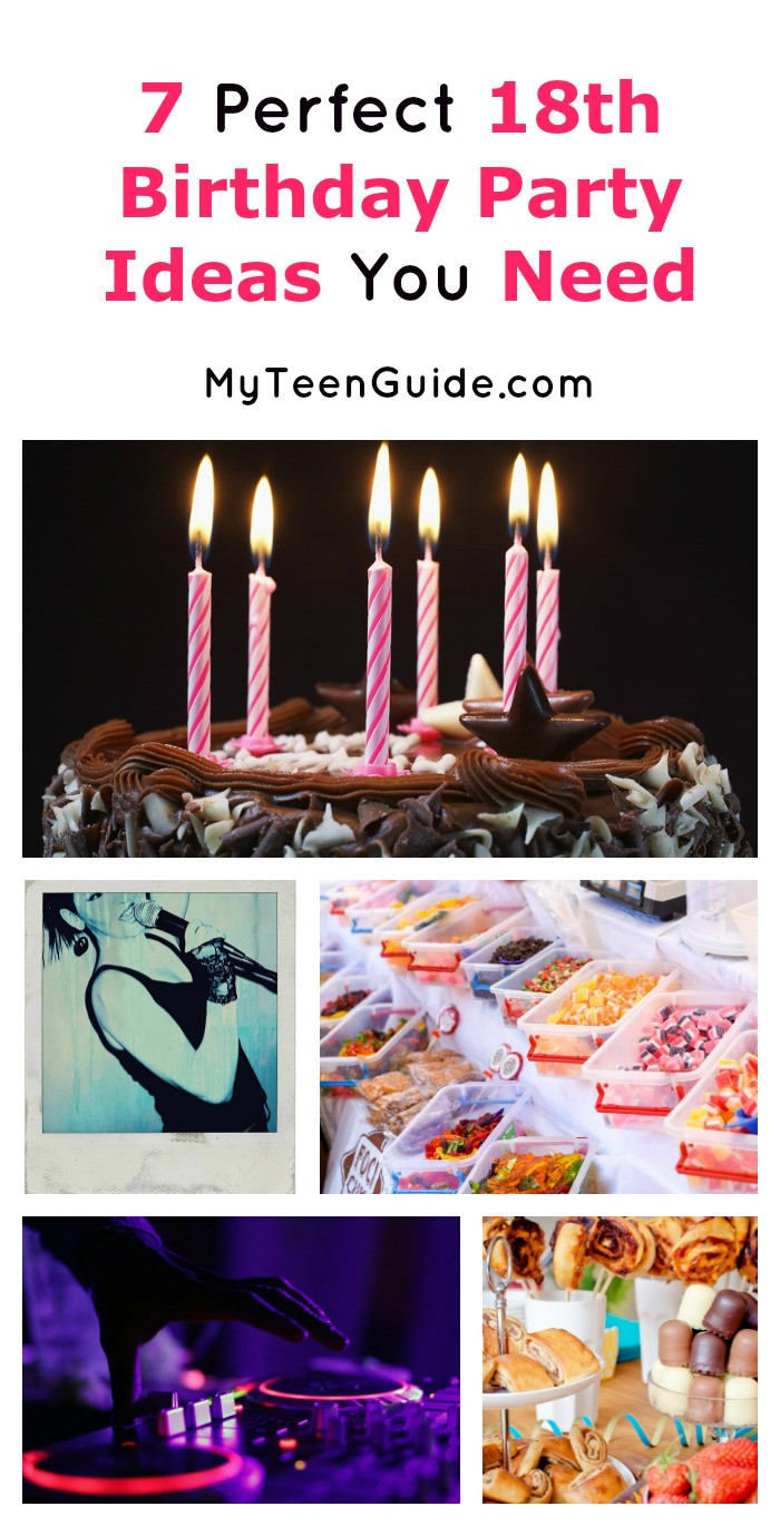 Party Ideas For 18th Birthday
 7 Perfect 18th Birthday Party Ideas You Need for an