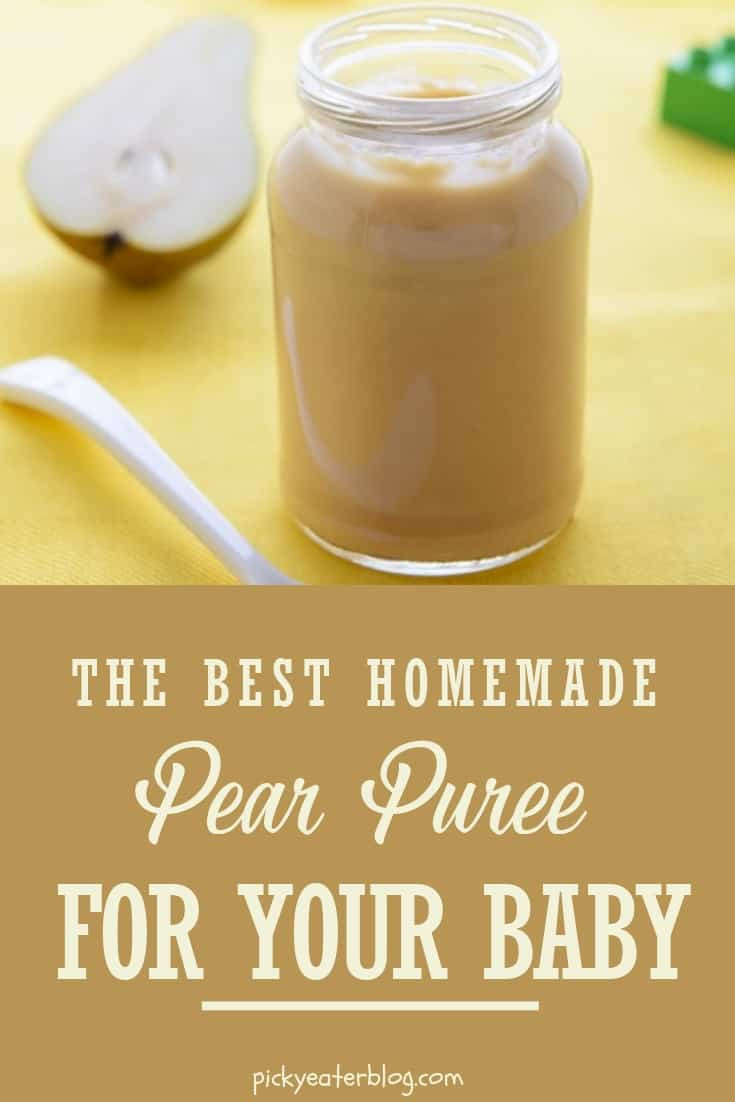 Pear Baby Food Recipe
 Homemade Baby Food Recipes Pear Puree The Picky Eater