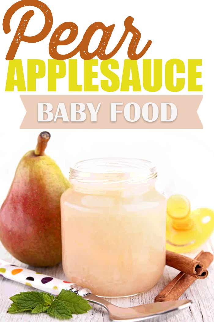 Pear Baby Food Recipe
 Pear Applesauce Baby Food Recipe
