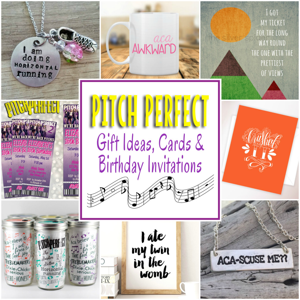 Perfect Birthday Gift
 Pitch Perfect Gifts Cards And Birthday Party Invitations