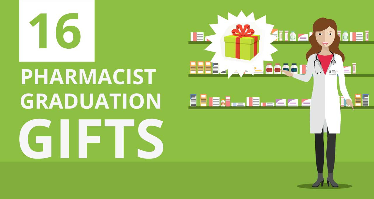 Pharmacist Graduation Gift Ideas
 16 Pharmacist Graduation Gift Ideas Unique & Creative