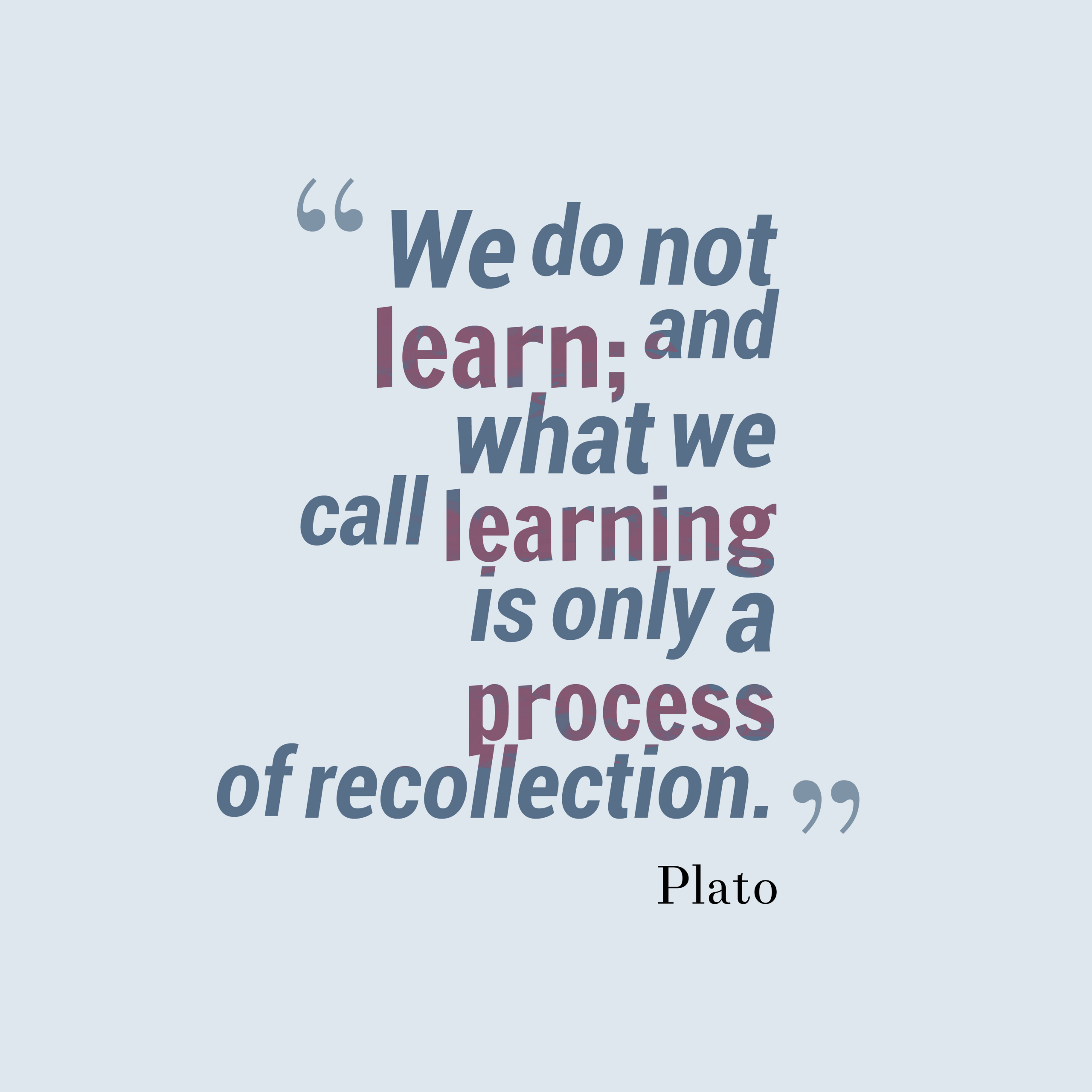 Plato Education Quotes
 Get high resolution using text from Plato quote about