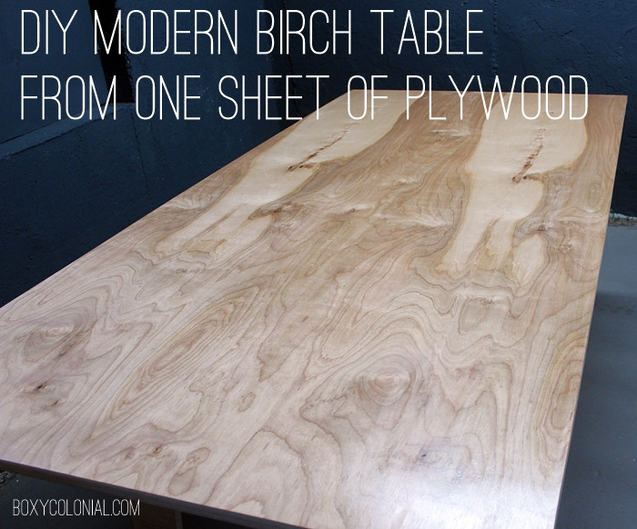 Plywood Table Top DIY
 DIY Modern Birch Table from e Sheet of Plywood