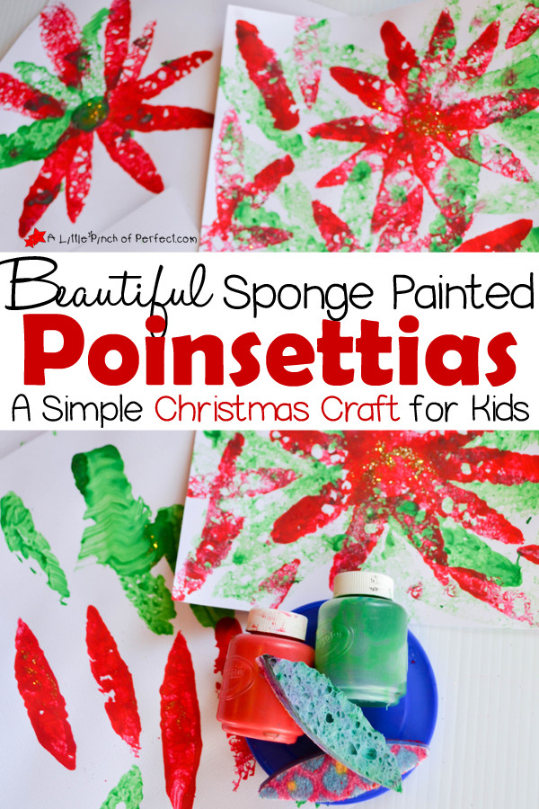 Poinsettia Craft For Kids
 Beautiful Sponge Painted Poinsettias A Simple Christmas