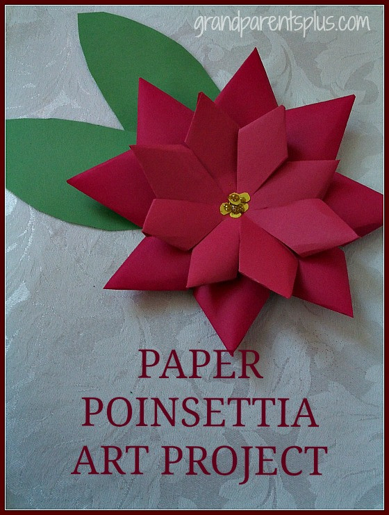 Poinsettia Craft For Kids
 Art Project Archives GrandparentsPlus