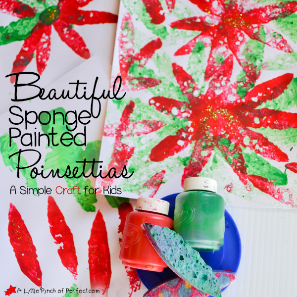 Poinsettia Craft For Kids
 Beautiful Sponge Painted Poinsettias A Simple Craft for