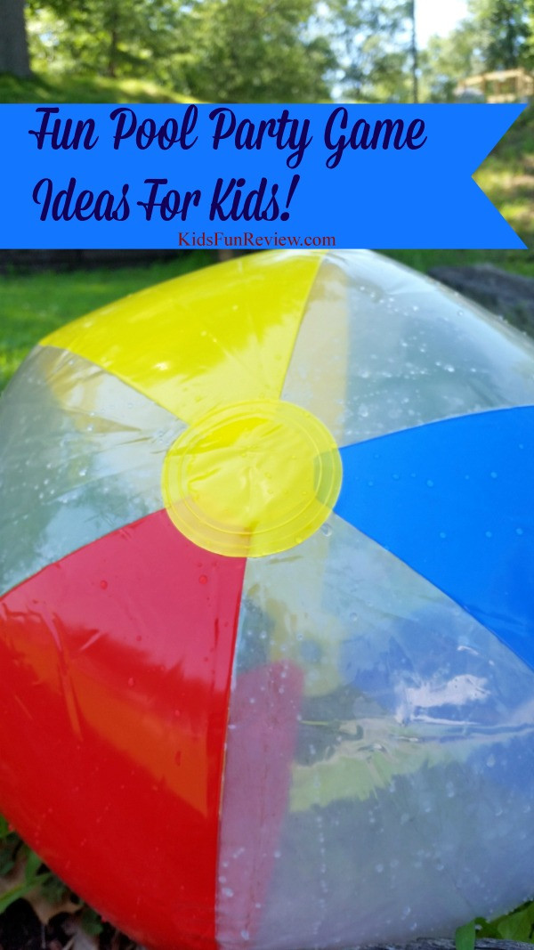 Pool Party Games Ideas
 Fun Pool Party Game Ideas For Kids The Kid s Fun Review