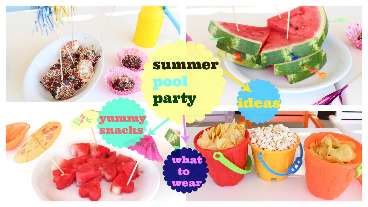Pool Party Name Ideas
 Summer Pool Party snacks outfit decoration clever ideas